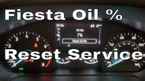 ford fiesta reset oil change light